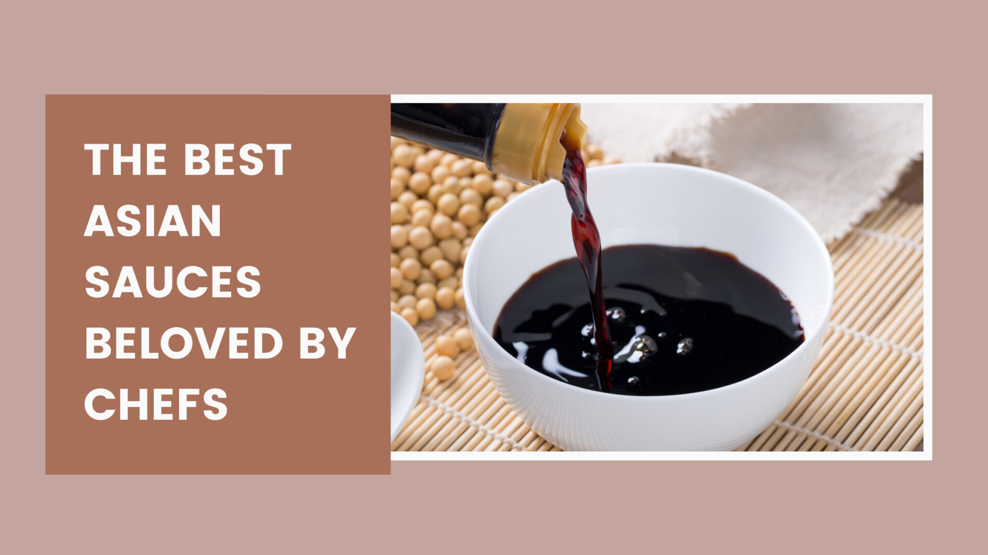 Saucy Creations: The Best Asian Sauces Beloved by Chefs